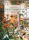 Ornithomania - Bernd Brunner - 9783869711171