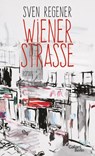 Wiener Straße - Sven Regener - 9783869711362