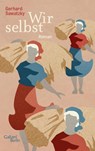 Wir selbst - Gerhard Sawatzky - 9783869712048