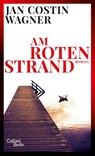 Am roten Strand - Jan Costin Wagner - 9783869712093