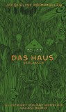 Das Haus verlassen - Kat Menschik ; Jacqueline Kornmüller - 9783869712864