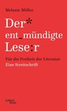 Der entmündigte Leser - Melanie Möller - 9783869713021