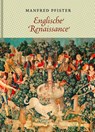 Englische Renaissance - Manfred Pfister - 9783869713267
