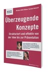 Überzeugende Konzepte - Barbara Kettl-Römer ; Cordula Natusch - 9783869803142