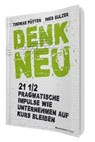 Denk neu - Thomas Pütter ; Ines Eulzer - 9783869803715