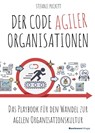 Der Code agiler Organisationen - Stefanie Puckett - 9783869804828