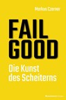FAIL GOOD - Markus Czerner - 9783869804903