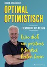 OPTIMAL OPTIMISTISCH - Lebensfreude als Medizin - Holger Jungandreas - 9783869807416