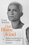 Das Blaue Kind - Peggy Kurka - 9783869951317