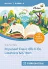 Rapunzel, Frau Holle & Co. Lesetexte Märchen - Sandra Thum-Widmer - 9783869986807