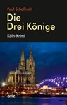Die Drei Könige - Paul Schaffrath - 9783870621919