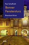 Bonner Fenstersturz - Paul Schaffrath - 9783870622619