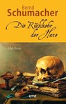 Die Rückkehr der Hexe - Bernd Schumacher - 9783870622671