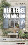 Der Nebel von Avignon - Paul Schaffrath - 9783870622800