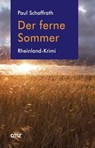 Der ferne Sommer - Paul Schaffrath - 9783870623227