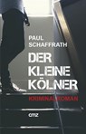 Der kleine Kölner - Paul Schaffrath - 9783870623531