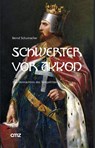 Schwerter vor Akkon - Bernd Schumacher - 9783870623661