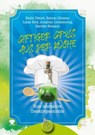 Giftiger Gruß aus der Küche - Emilie Dietzel ; Hannes Gümmer ; Lukas Heid ; Jonathan Leichsenring - 9783870926229