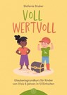 Voll wertvoll - Stefanie Stuber - 9783870926625