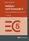 Holzbau nach Eurocode 5 - Holger Schopbach - 9783871042881