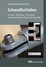 Schweißschäden - Jörg Dombrowski - 9783871281242