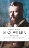 Max Weber - Jürgen Kaube - 9783871345753