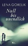 Null bis unendlich - GORELIK,  Lena - 9783871348068