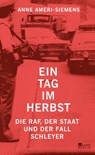 Ein Tag im Herbst - Anne Ameri-Siemens - 9783871348341