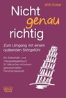 Nicht genau richtig - Willi Ecker - 9783871591709