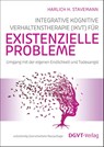 Integrative Kognitive Verhaltenstherapie (IKVT) für existenzielle Probleme - Harlich H. Stavemann - 9783871591877