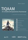 Therapieprogramm zur Integrierten Qualifizierten Akutbehandlung bei Alkohol- und Medikamentenproblemen (TIQAAM) - Almut Lippert - 9783871596957