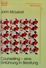 Counselling - Eine Einführung in Beratung - John McLeod - 9783871597015
