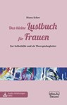 Das kleine Lustbuch für Frauen - Diana Ecker - 9783871598715