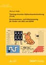 Trainings-Inventar Aufmerksamkeitsstörung (T-I-A) - Michael Helfer - 9783871599552