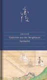 Gedichte aus der Bergklause - Saigyô - 9783871620980
