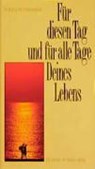 Für diesen Tag und für alle Tage Deines Lebens - Wolfgang Erk - 9783871731235