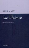 Die Psalmen - Kurt Marti - 9783871732843