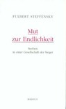 Mut zur Endlichkeit - Fulbert Steffensky - 9783871733697