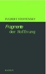 Fragmente der Hoffnung - Fulbert Steffensky - 9783871736001