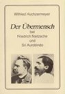 Der Übermensch - HUCHZERMEYER,  Wilfried - 9783873481237