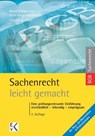 Sachenrecht - leicht gemacht - Cornelia S. Leicht - 9783874403504