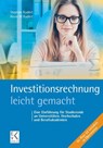 Investitionsrechnung - leicht gemacht - Stephan Kudert ; Kevin M. Kudert - 9783874403689