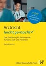 Arztrecht - leicht gemacht - Margrit Weirich - 9783874404044