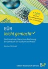 EÜR - leicht gemacht - Reinhard Schinkel - 9783874404075