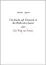 Das Recht auf Unmoral in der Bildenden Kunst - Markus Lüpertz - 9783874485968