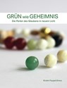 Grün wie Geheimnis - Kirstin Faupel-Drevs - 9783875031980