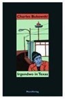 Irgendwo in Texas - Charles Bukowski - 9783875122497