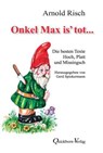 Onkel Max is' tot - Arnold Risch - 9783876514574