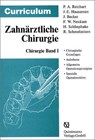 Curriculum Zahnärztliche Chirurgie 1/3 - Peter A. Reichart ; Jarg-Erich Hausamen ; Jürgen Becker - 9783876526225