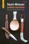 Sami-Messer selbst machen - Ulf Avander - 9783878709923